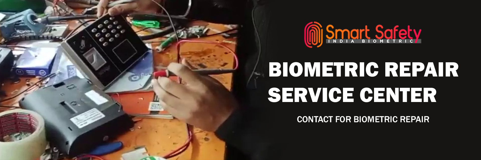 Biometric Repair Service