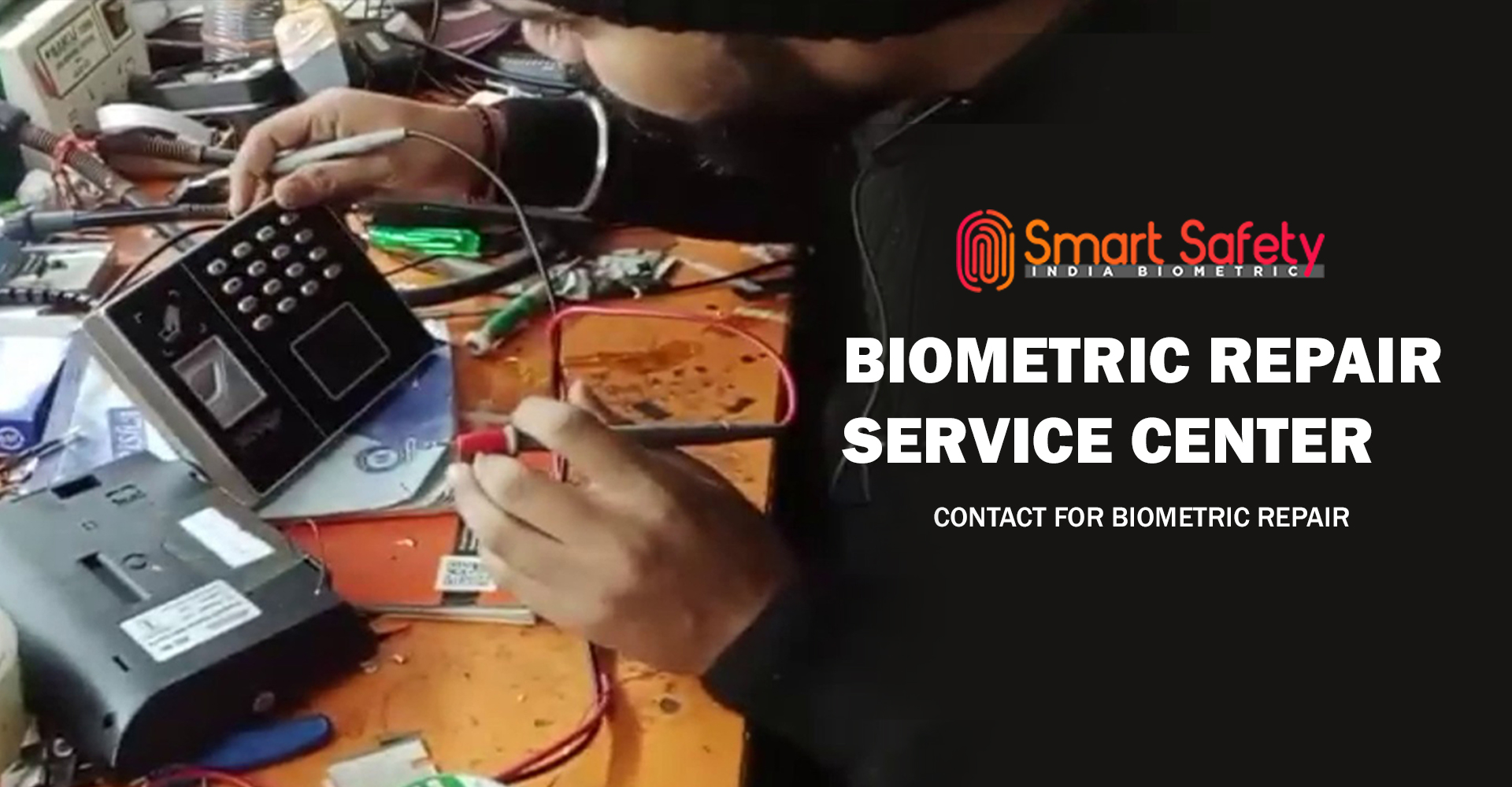 Biometric Repair Service